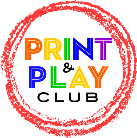 Print and Play Club